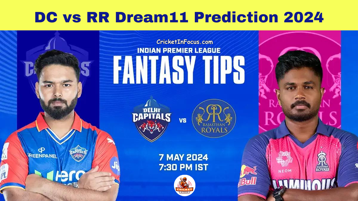 DC vs RR Dream11 Prediction 2024