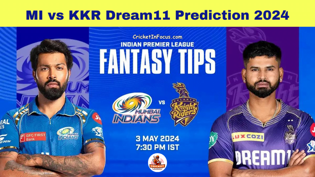 MI vs KKR Dream11 Prediction 2024 Today Match 51 on 3 May 2024: IPL 2024 Fantasy Cricket Tips, Playing XI, Pitch Report & Injury Updates 1 MI vs KKR Dream11 Prediction 2024