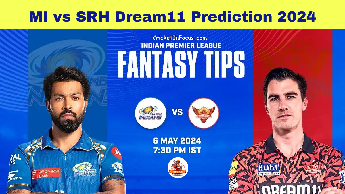 MI vs SRH Dream11 Prediction 2024